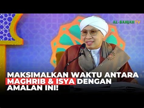 Menanti Dari Sholat Ke Sholat Berikutnya Pahalanya Luar Biasa Buya