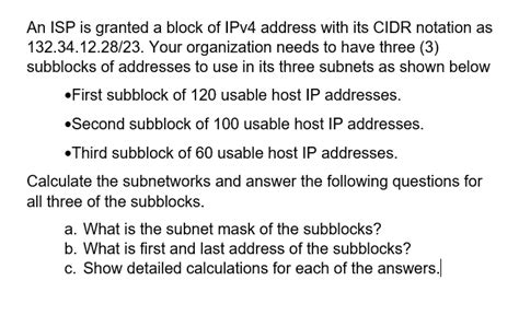 Solved An ISP Is Granted A Block Of IPv4 Address With Its Chegg