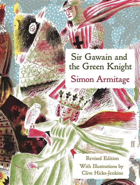 Sir Gawain And The Green Knight Armitage Simon Hicks Jenkins Clive