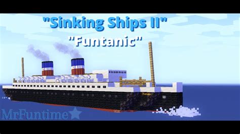 Sinking Ships Ii Funtanic Remastered Minecraft Animation Youtube