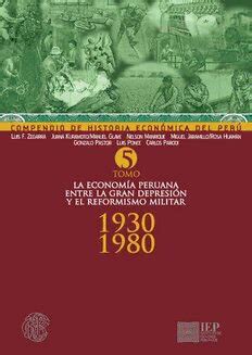 Compendio De Historia Econ Mica Del Per V La Econom A Peruana Entre