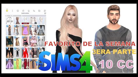 MIS CC FAVORITOS DE LA SEMANA PARTE 3 CONTENIDO PERSONALIZADO SIMS 4