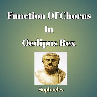 Function Of Chorus In Oedipus Rex