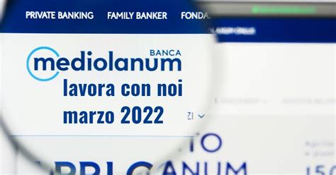 Mediolanum Lavora Con Noi Posizioni Aperte A Marzo