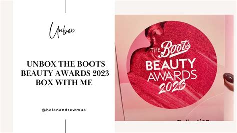 🎁 Unbox The Boots Beauty Awards 2023 Box With Me 🎁 Youtube