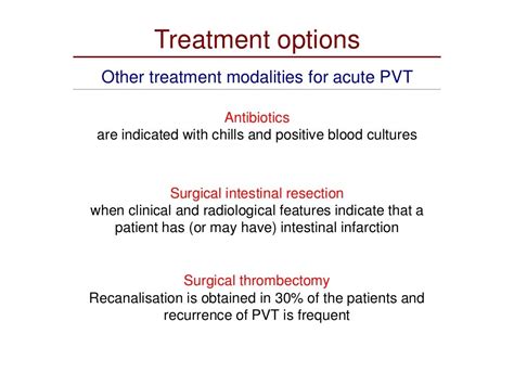 Portal vein thrombosis: scenarios and principles of treatment