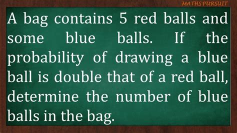 A Bag Contains Red Balls And Some Blue Balls If The Probability Of