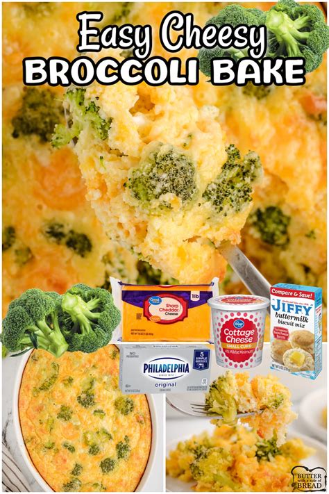 BROCCOLI CHEDDAR CASSEROLE - Butter with a Side of Bread