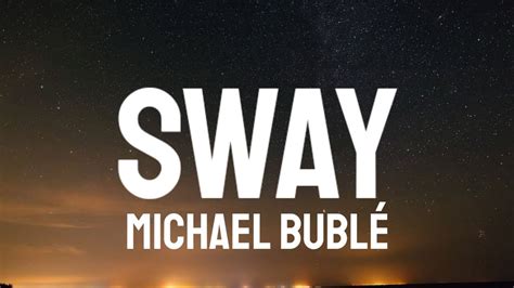 Michael Bublé Sway Lyrics Youtube