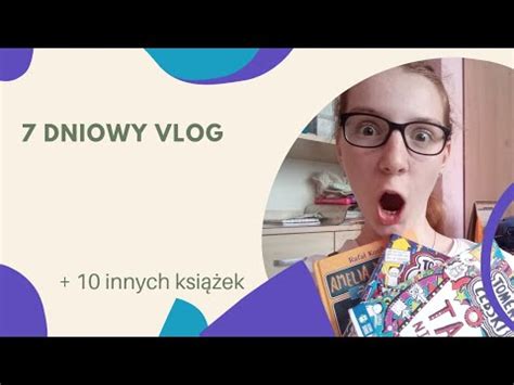 Moje Plany Czytelnicze Na Lipiec Dniowy Vlog Youtube