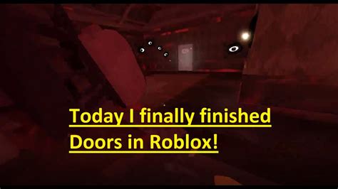 I Finally Beat The Scariest Game On Roblox Doors Youtube