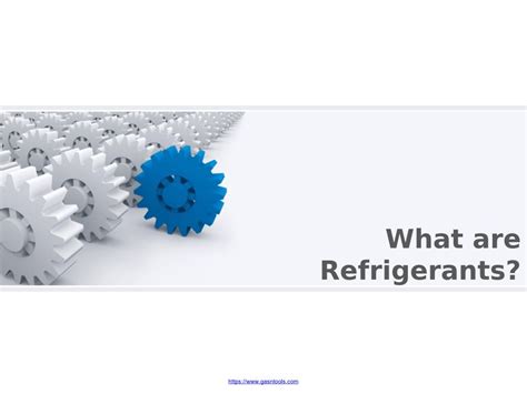 What Are Refrigerants