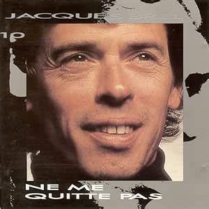 Jacques Brel Vol Ne Me Quitte Pas Brel Jacques Amazon Fr Cd