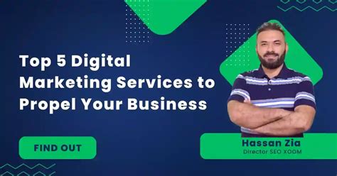 Top 5 Digital Marketing Services To Propel Your Business Digital