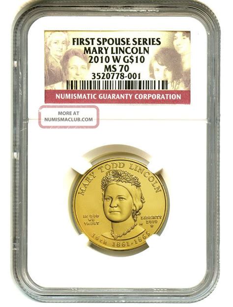 W Mary Lincoln Ngc Ms First Spouse Gold