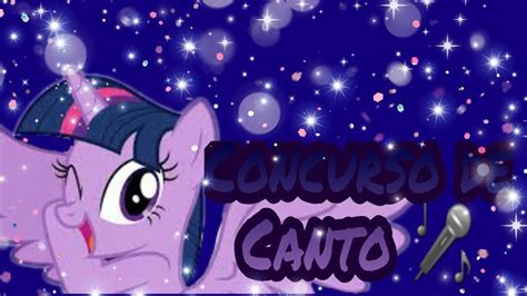 Concurso De Cantos Mlp Twidash Glimmer Youtube