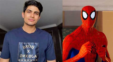 Cricketer Shubman Gill Turns Desi Spidey To Dub In Hindi And Punjabi