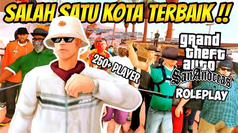 Kota Sepuh Yang Ramai Dan Luar Biasa Review Server Samp Roleplay