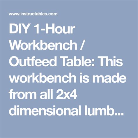 The 1 Hour Workbench Outfeed Table Woodworking Diy ~ Ma Uneh