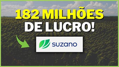 SUZANO SUZB3 RESULTADO SURPREENDENTE E BONS NÚMEROS VALE A PENA