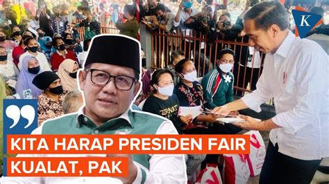 Cak Imin Peringatkan Jokowi Agar Tak Kualat Saat Beri Bansos YouTube