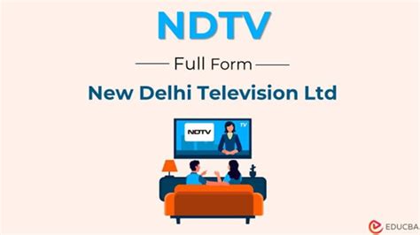 Full Form of NDTV | Brief and History of NDTV in Detail