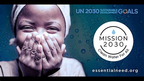 Un Global Goal Access To Clean Water For Every Community By 2030