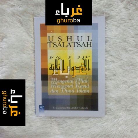 Jual Buku Ushul Tsalatsah Tiga Landasan Matan Arab Dan Terjemah