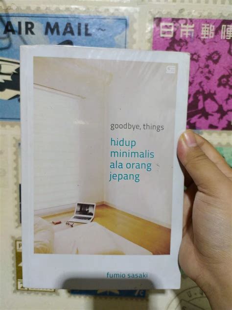 Preloved Goodbye Things Hidup Minimalis Ala Orang Jepang Buku Alat