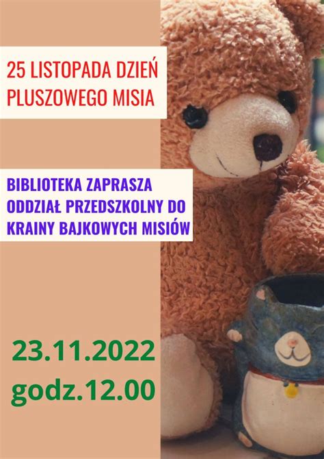 Dzień Pluszowego Misia Gminna Biblioteka Publiczna w Lubeni