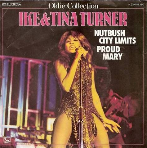 Nutbush City Limits Proud Mary By Ike Tina Turner Single Liberty