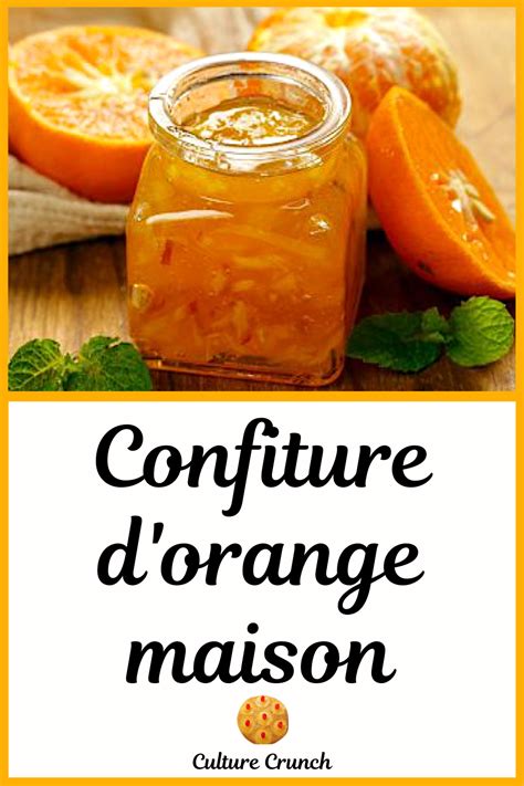 Confiture D Orange Maison Recette Orange Recettes De Cuisine