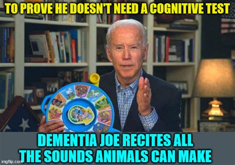 Biden Tries To Prove To Everyone That He Doesn T Need A Cognitive Test