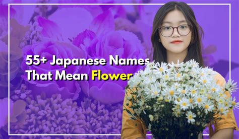 55 Japanese Names That Mean Flower [american Sounding Names]