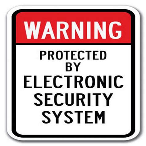 12 X 18 In Warning Protected By Electronic Security System Heavy Gauge