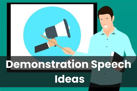 Demonstration Speech Ideas Unlock Your Potential With 99 Topics