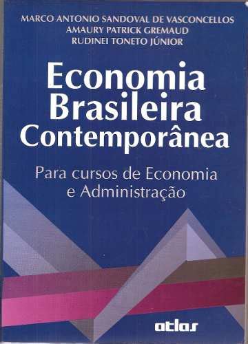 Economia Brasileira Contempor Nea Higino Cultural