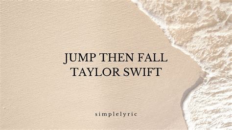 Taylor Swift Jump Then Fall Taylor S Version Lyric Video Youtube