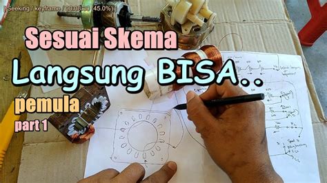 Cara Menggulung Spul Dinamo Kipas Angin Sesuai Skema Part Youtube