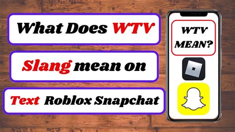 Wtv Meaning Snapchat What Does Wtv Mean In Snap What Does Wtv Mean In