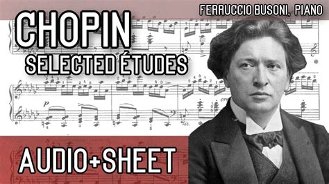 Chopin 2 Selected Etudes From Opp 10 25 Audio Sheet Busoni