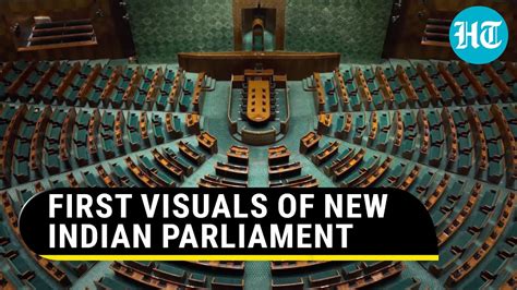 Bigger Better First Look Of New Parliament Building Inside View On