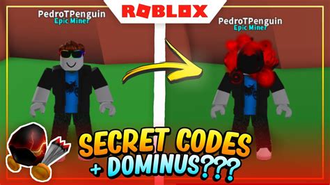 Getting Dominus Hood Secret Codes Roblox Mining Simulator Youtube