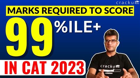 Marks Required To Score Ile In Cat By Maruti Sir Cat