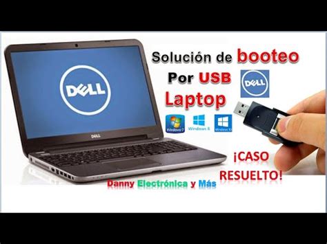 Guía definitiva para arrancar desde USB en Dell paso a paso Tuto Window