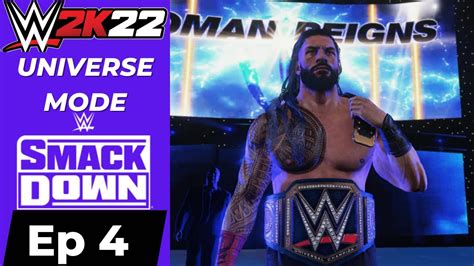 Wwe 2k22 Universe Mode Episode 4 Acknowledge Me Youtube