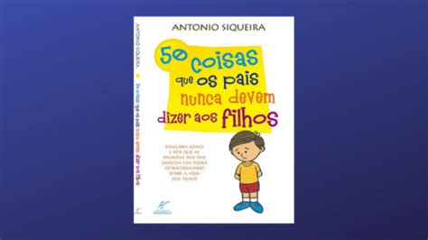 Livros De Como Educar Os Filhos Coment Rios