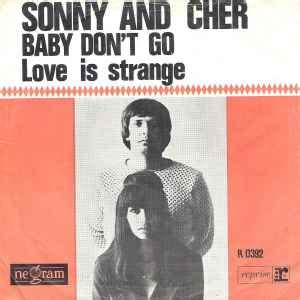 Sonny And Cher* - Baby Don't Go (1965, Vinyl) | Discogs