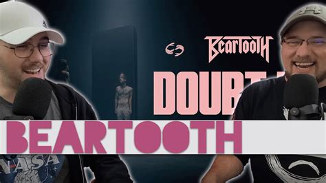 Beartooth Doubt Me REACTION METALHEADS React YouTube