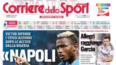 Prima Pagina Corriere Dello Sport Napoli Non Centra